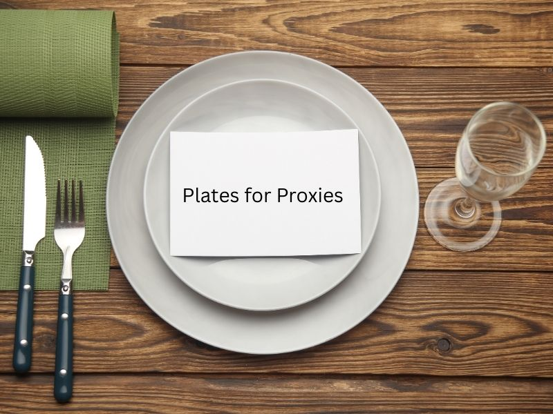 Plates for Proxies